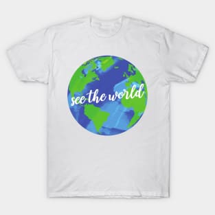 See The World Dark Colors T-Shirt